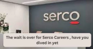 The wait is over for Serco Careers , have you dived in yet