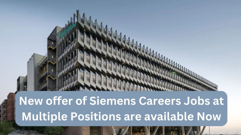 New offer of Siemens Careers Jobs at Multiple Positions are available Now