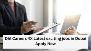 Dhl Careers 4X Latest exciting jobs in Dubai Apply Now