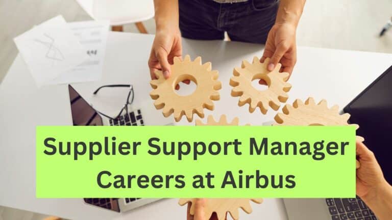 Supplier Support Manager Careers at Airbus