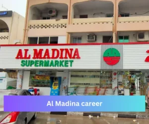 Al Madina career