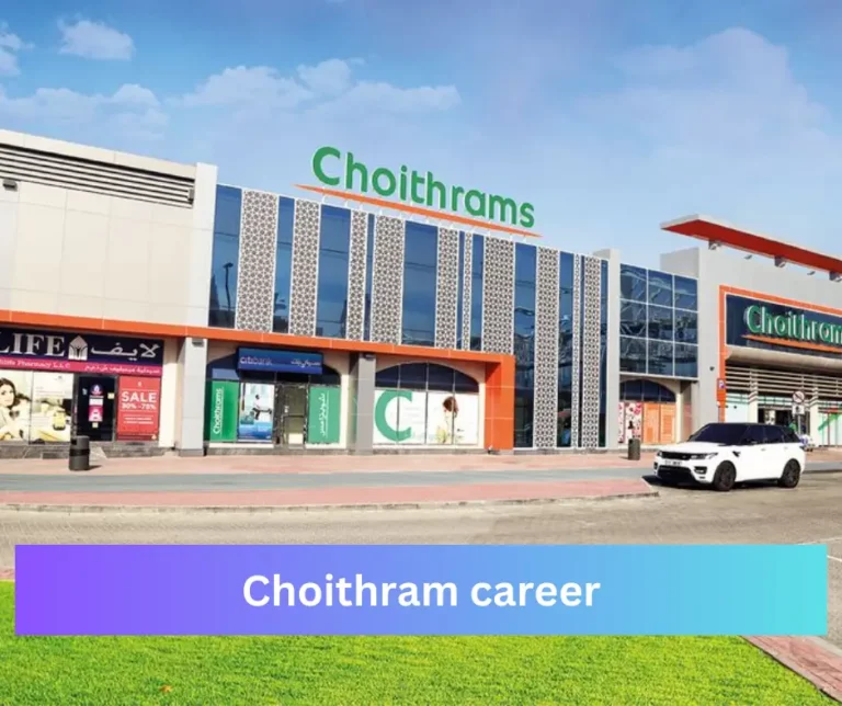 Choithram career
