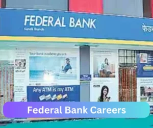 Federal Bank Careers