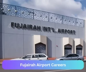 Fujairah Airport Careers