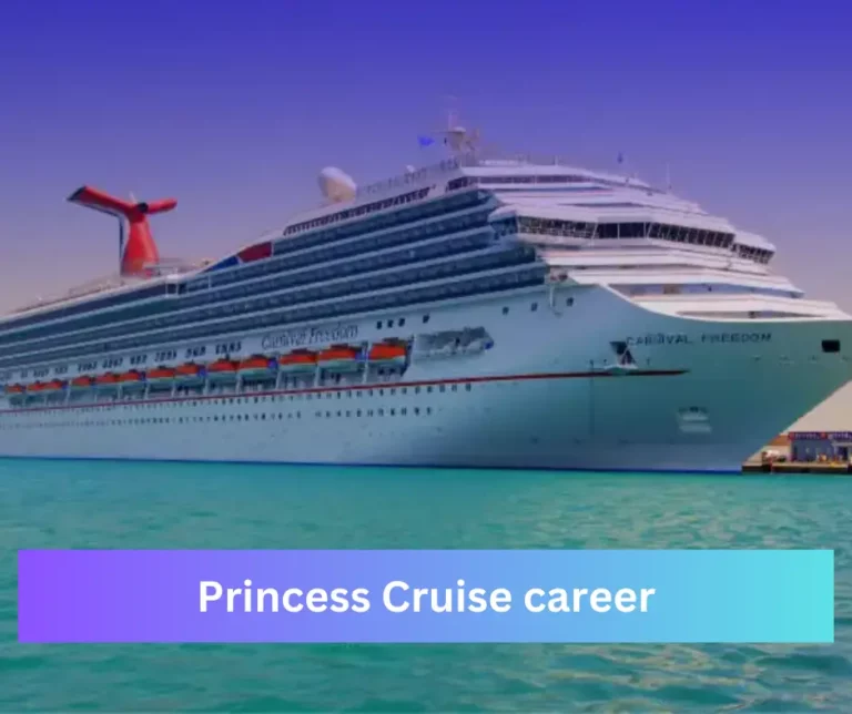 Princess Cruise career