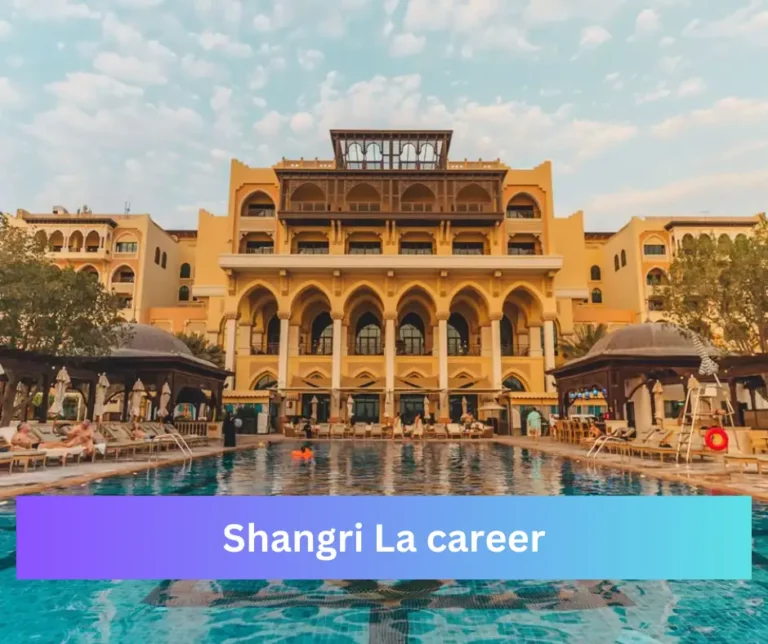 Shangri La career