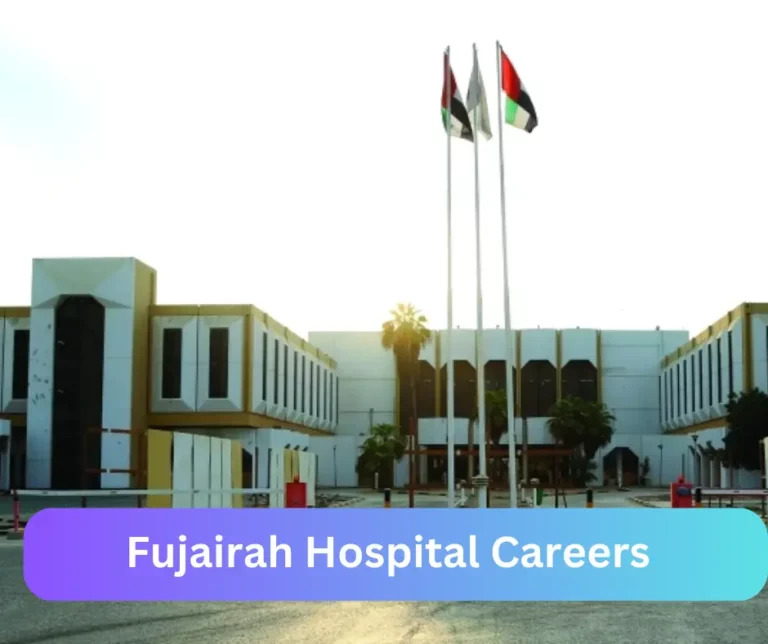 Fujairah Hospital Careers