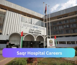 Saqr Hospital Careers