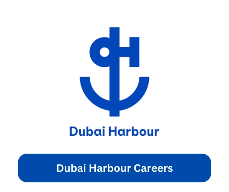 Dubai Harbour Careers 2024 @www.dubaiharbour.com Career Portal