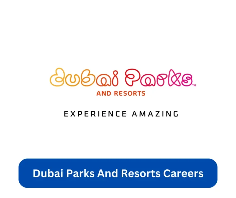 Dubai Parks And Resorts Careers 2024 @careers.dubaiparksandresorts.com Career Portal