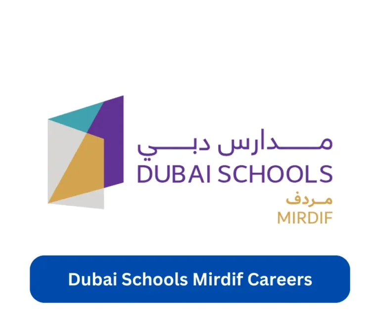 Dubai Schools Mirdif Careers 2024 @www.dubaischools-mirdif.ae Career Portal
