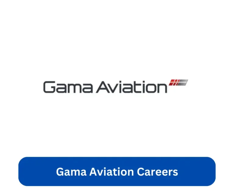 Gama Aviation Careers 2024 @www.gamaaviation.com Career Portal