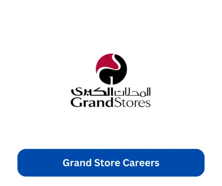 Grand Store Careers 2024 @shop.grandstores.ae Career Portal