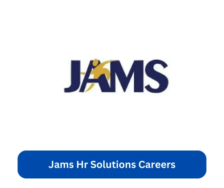 Jams Hr Solutions Careers 2024 @www.jamshrsolutions.com Career Portal