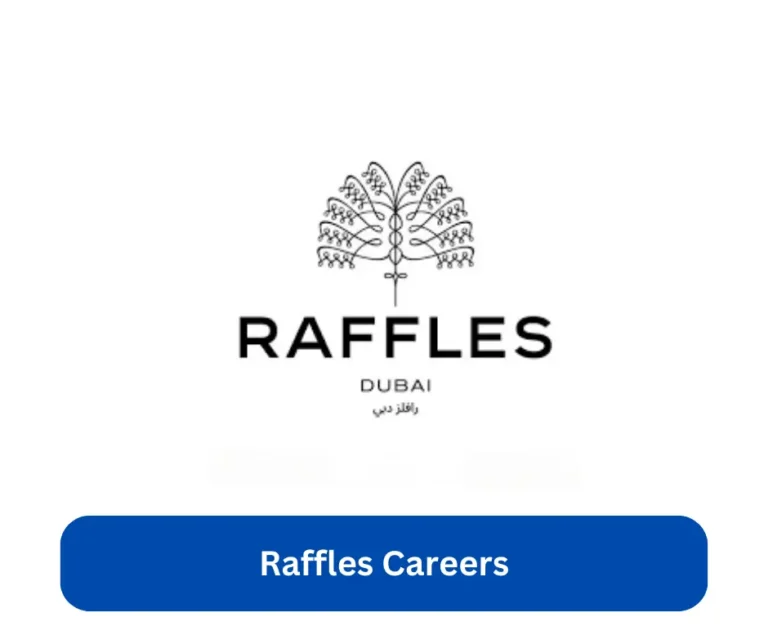 Raffles Careers 2024 @www.raffles.com Career Portal
