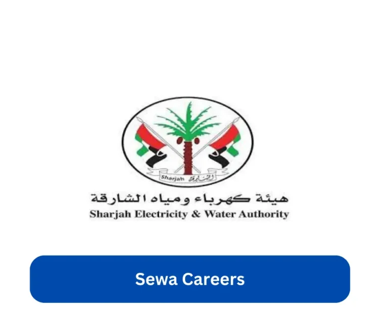 Sewa Careers 2024 @www.sewa.gov.ae Career Portal