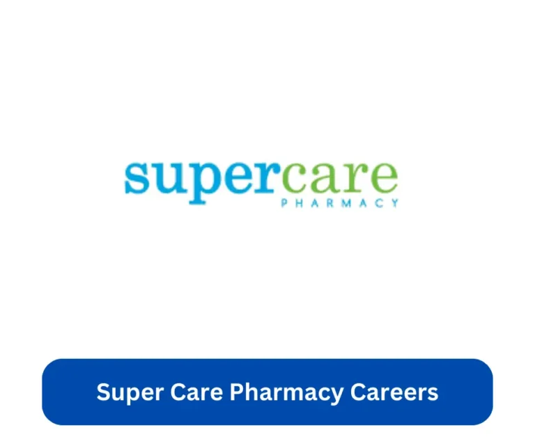 Super Care Pharmacy Careers 2024 @www.super-care.ae Career Portal