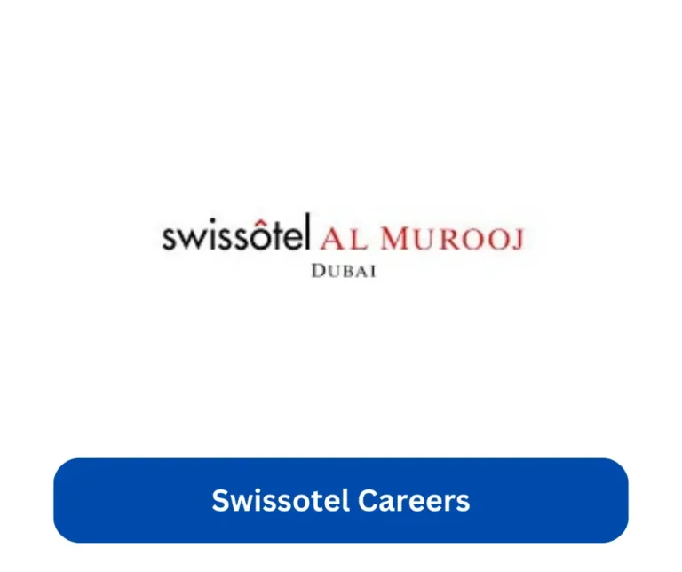Swissotel Careers 2024 @www.swissotel.com Career Portal