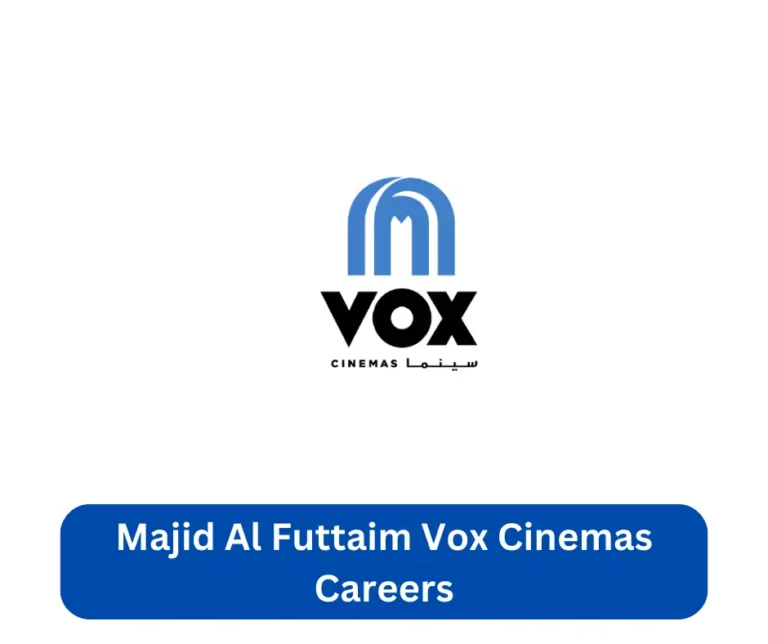 Majid Al Futtaim Vox Cinemas Careers 2024 @www.majidalfuttaim.com Career Portal