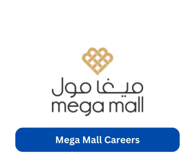 Mega Mall Careers 2024 @www.megamall.ae Career Portal