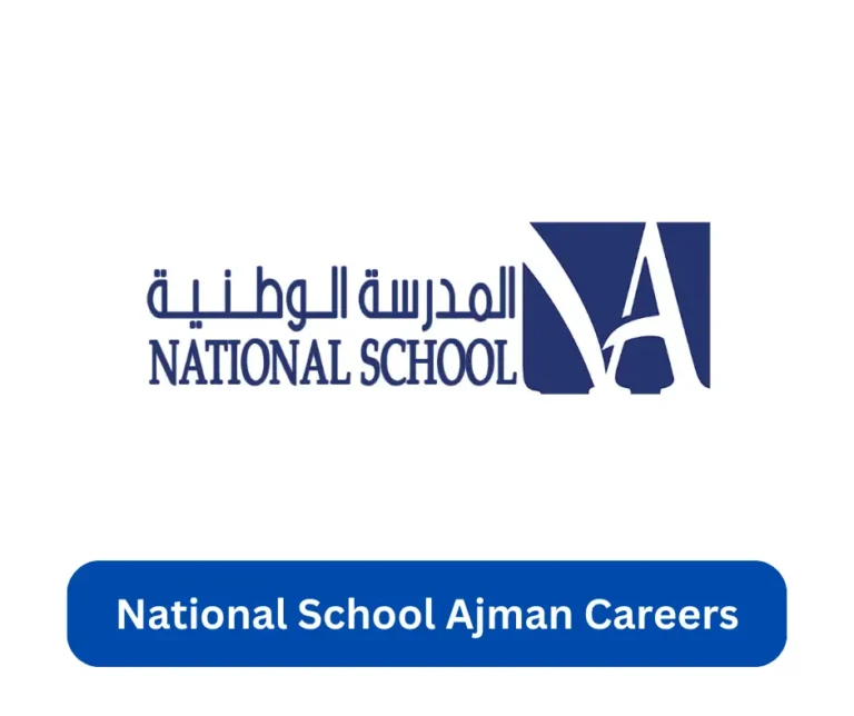 National School Ajman Careers 2024 @nsajman.com Career Portal