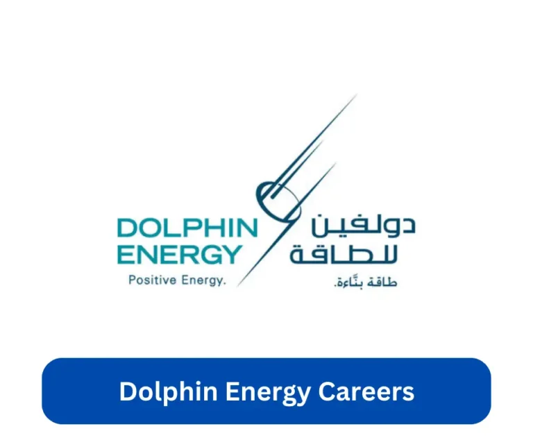 Dolphin Energy Careers 2024 @www.dolphinenergy.com Career Portal