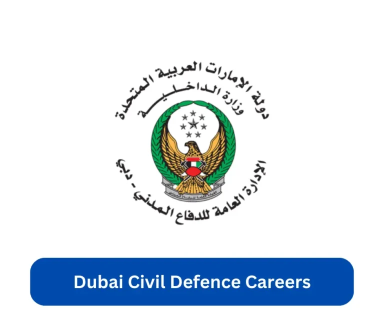 Dubai Civil Defence Careers 2024 @www.dcd.gov.ae Career Portal